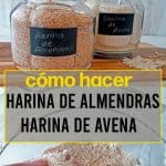 harina de avena y almendras en frascos de vidrio