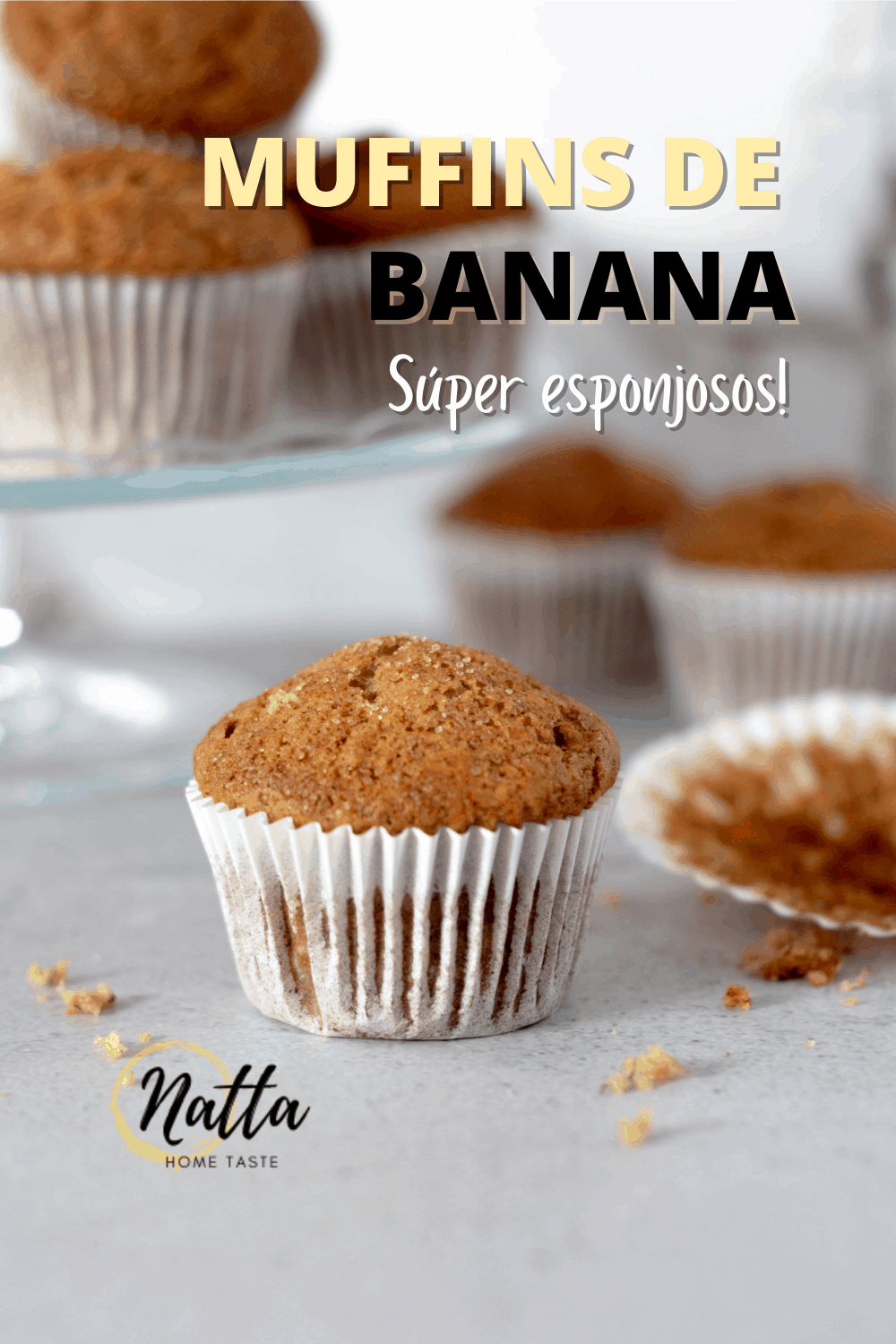 Muffins de plátano súper esponjosos Natta home taste